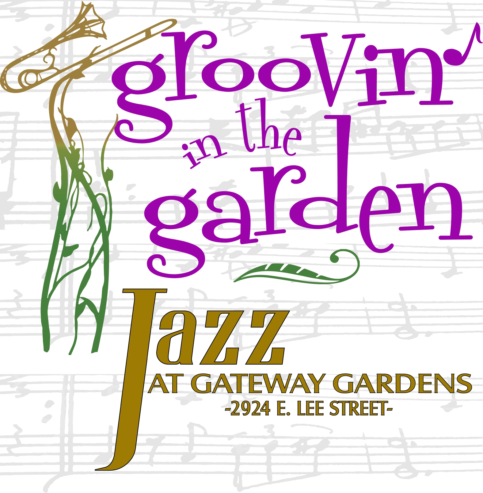 "Groovin' In The Garden" Sunday At Gateway Gardens