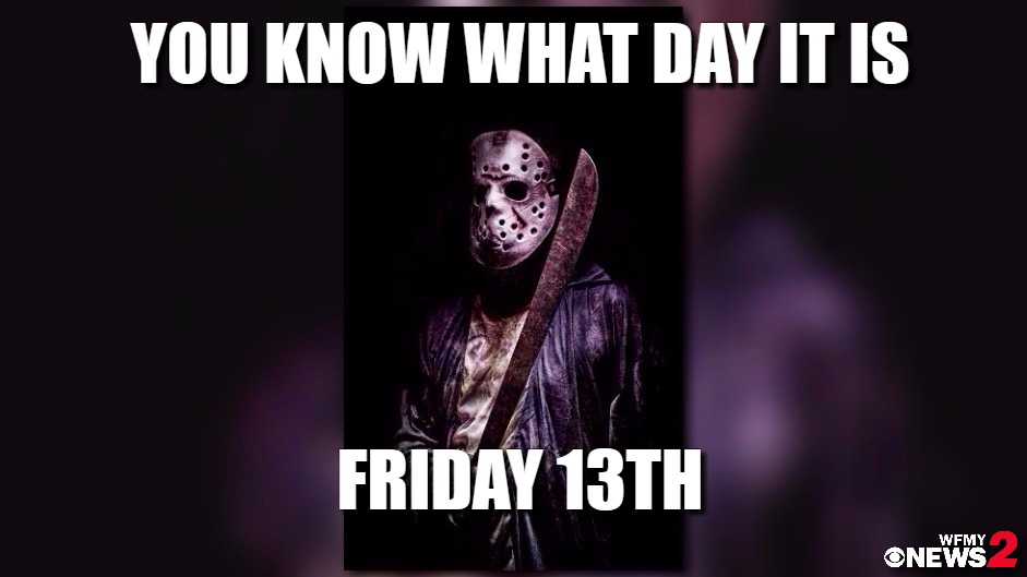 Friday 13th memes - very superstitious? these will make you feel a